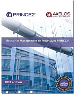 R ussir le Management de Project avec PRINCE