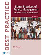 Better Practices of Project Management Based on IPMA competences nd edition