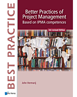 Better Practices of Project Management Based on IPMA competences - 3rd revised edition