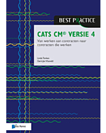 CATS CM versie Van werken aan contracten naar contracten die werken