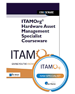 ITAMOrg® Hardware Asset Management Specialist Courseware Package