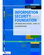 Information Security Foundations op basis van ISOIEC 27001'22 Courseware