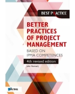 Better Practices of Project Management Based on IPMA competences th revised edition