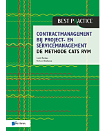 Contractmanagement bij project- en servicemanagement - de methode CATS RVM