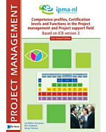 Competence profiles Certification levels and Functions in the Project Management and Project Support Environment Based on ICB version nd revised edition