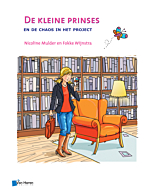 De kleine prinses en de chaos in het project