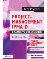 Projectmanagement IPMA D Examenvoorbereiding + kennisbank