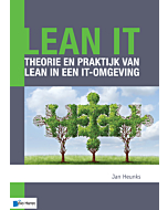 Lean IT Theorie en praktijk van Lean in een IT omgeving