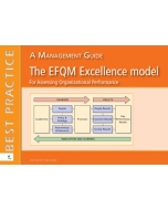 The EFQM excellence model for Assessing Organizational Performance