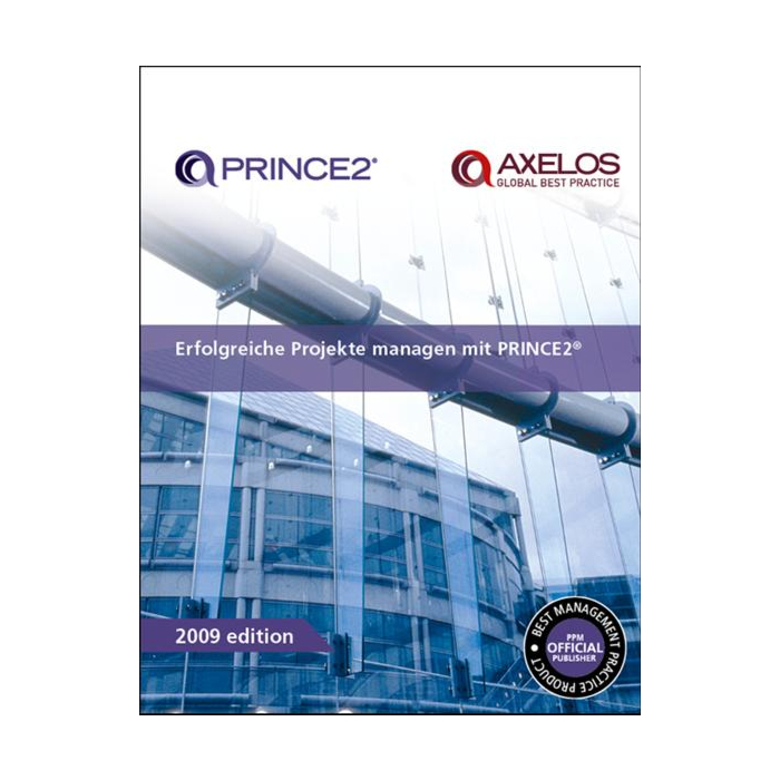 Erfolgreiche Projekte Managen mit PRINCE