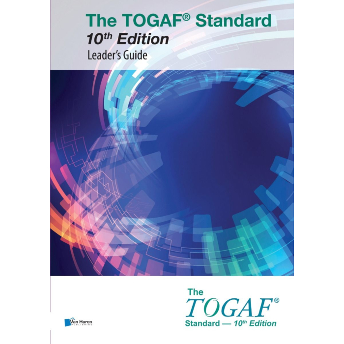 The TOGAF® Standard, 10th Edition - Leader’s Guide