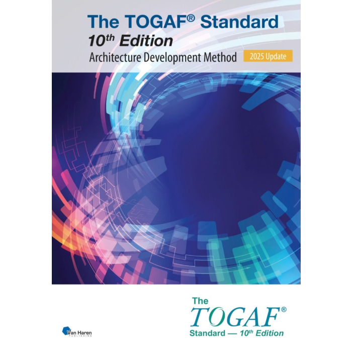 The TOGAF® Standard, 10th Edition – Architecture Development Method – 2025 Update