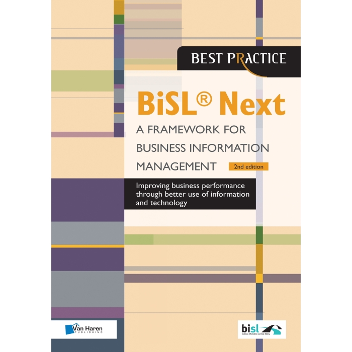 BiSL Next A Framework for Business Information Management nd edition