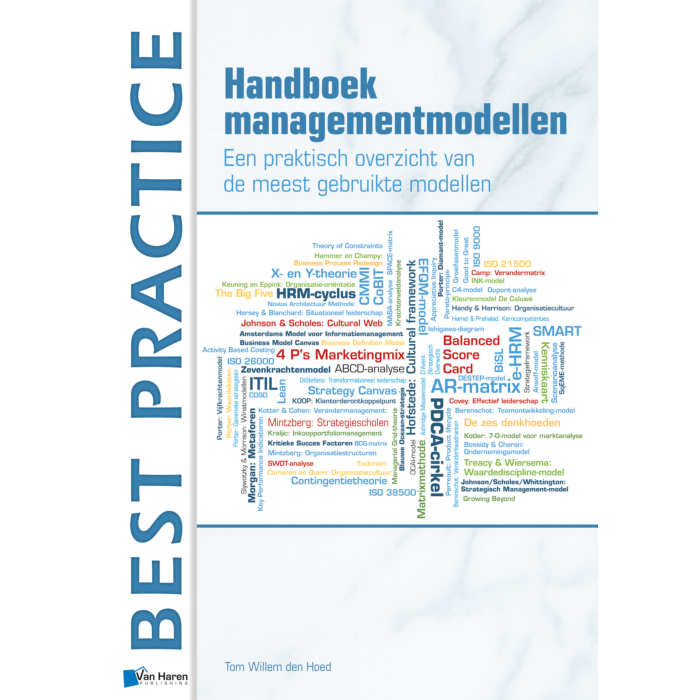 Handboek Managementmodellen Een praktisch overzicht van de meest gebruikte modellen