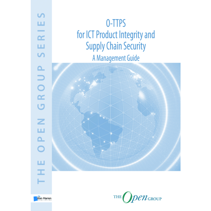 O TTPS for ICT Product Integrity and Supply Chain Security A Management Guide