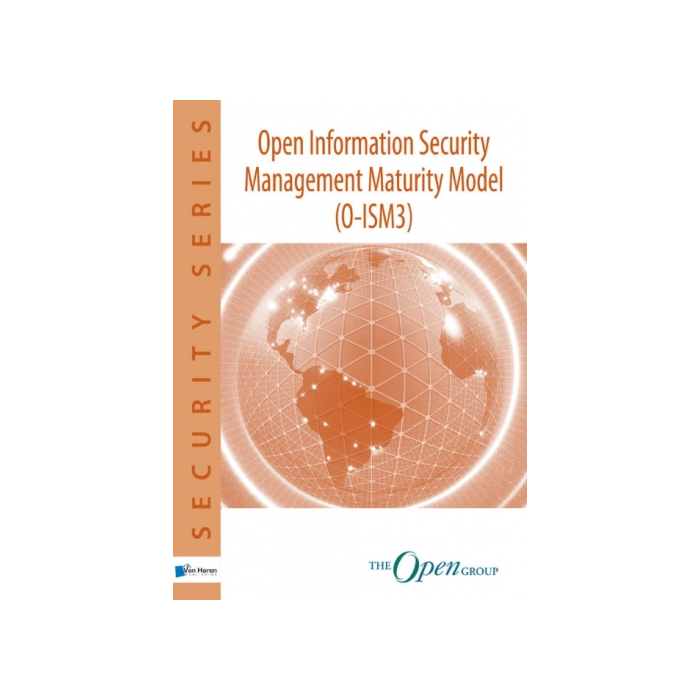 Open Information Security Management Maturity Model O ISM