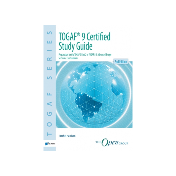 TOGAF Certified Study Guide nd Edition