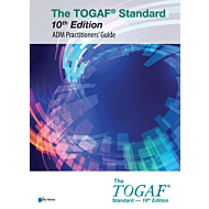 The TOGAF® Standard, 10th Edition - ADM Practitioners’ Guide