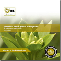 Secrets of Service Level Management A Process Owners Guide