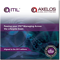 Passing your ITIL Managing Across the Lifecycle Exam book