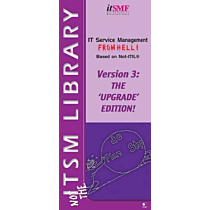 IT Service Management from Hell based on Not ITIL 