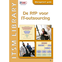 De RfP voor IT-outsourcing - Management Guide 