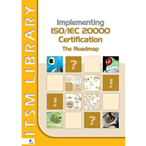 Implementing ISO/IEC 20000  Certification: The Roadmap 