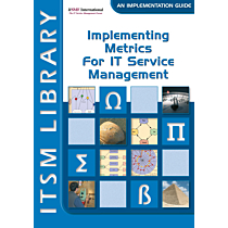 Implementing Metrics for IT Service Management 
