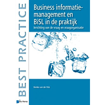 Business informatiemanagement en BiSL® in de praktijk 