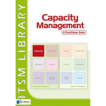 Capacity Management - A Practitioner Guide 