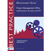 Project Management Office implementeren op basis van P3O® -  Management guide 