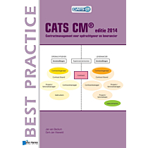 CATS CM® editie 2014: Contractmanagement voor opdrachtgever en leverancier 
