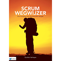 Scrum Wegwijzer - Een kompas voor de bewuste reiziger 