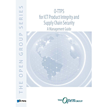 O-TTPS: for ICT Product Integrity and Supply Chain Security – A Management Guide
