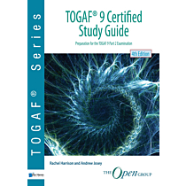 TOGAF® 9 Certified Study Guide – 4th Edition