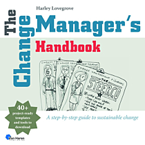 The Change Manager's Handbook