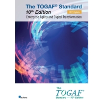 The TOGAF® Standard, 10th Edition - Enterprise Agility and Digital Transformation – 2025 Update