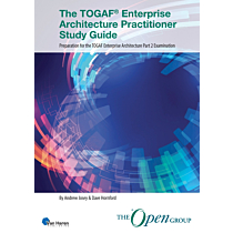 The TOGAF® Enterprise Architecture Practitioner Study Guide – Part 2 examination